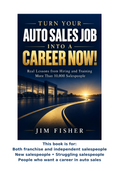 Turn Your Auto Sales Job into a Career Now — eBook